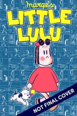 Cover of Little Lulu: Working Girl