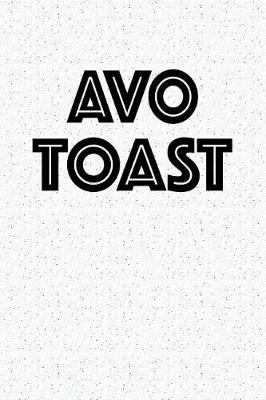 Book cover for Avo Toast