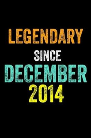 Cover of Legendary Since December 2014