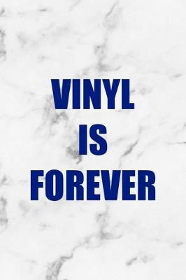 Cover of Vinyl Is Forever