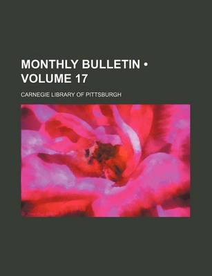 Book cover for Monthly Bulletin (Volume 17)