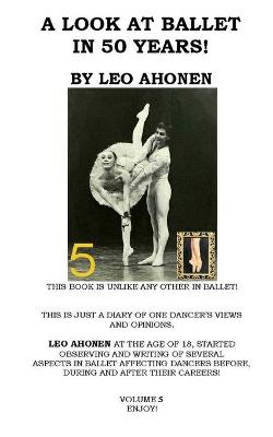 Book cover for A Look At Ballet In 50 Years / Volume 5