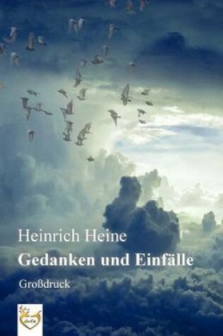 Cover of Gedanken und Einf lle (Gro druck)