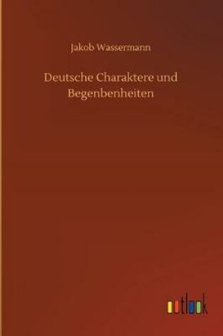 Cover of Deutsche Charaktere und Begenbenheiten