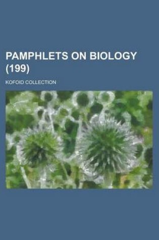 Cover of Pamphlets on Biology; Kofoid Collection (199 )
