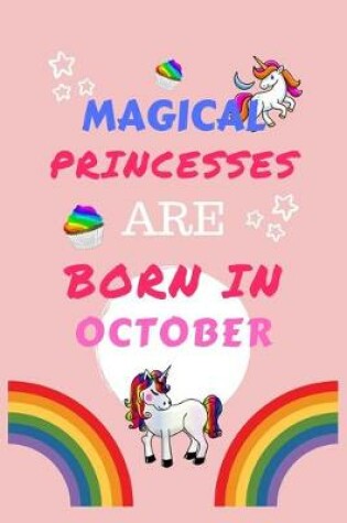 Cover of Magical Princesses Are Born In October
