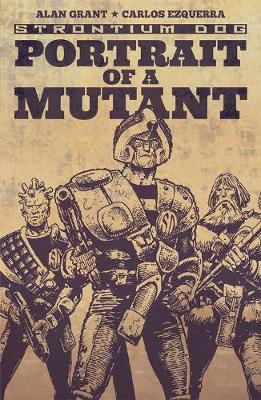 Book cover for Strontium Dog: Portrait of a Mutant