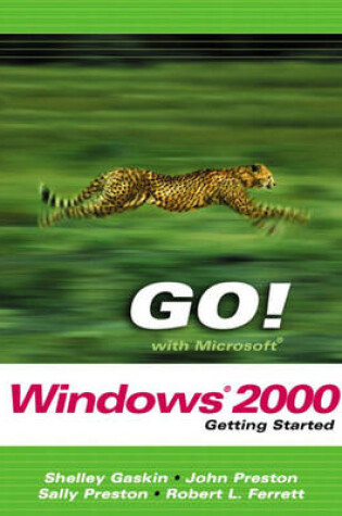Cover of GO! With Windows 2000 Getting Started