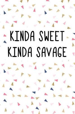 Book cover for Kinda Sweet Kinda Savage