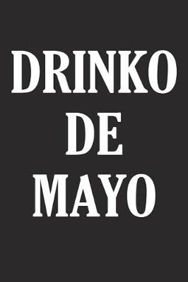 Book cover for Drinko de Mayo