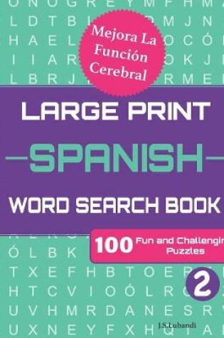 Cover of Large Print SPANISH WORD SEARCH Book 2