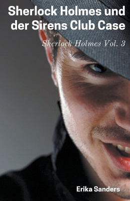 Book cover for Sherlock Holmes und der Sirens Club Case