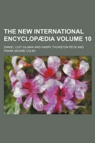 Cover of The New International Encyclopaedia Volume 10