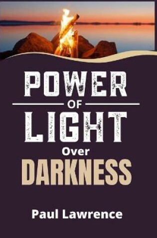 Cover of Power of Light Over Darkness