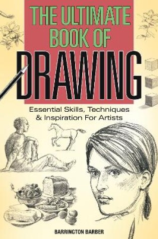 Cover of The Ultimate Book of Drawing