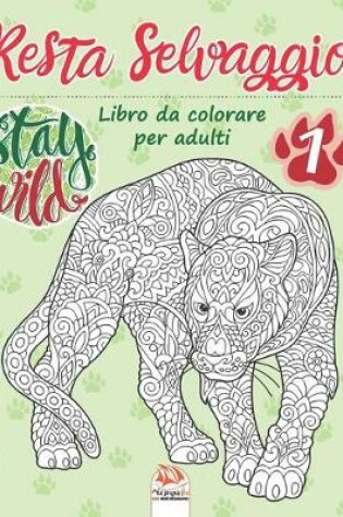 Cover of Resta Selvaggio 1