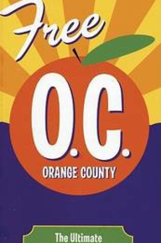 Cover of Free Orange County (O.C.)