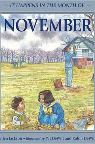 Cover of It Happens in the Month of November