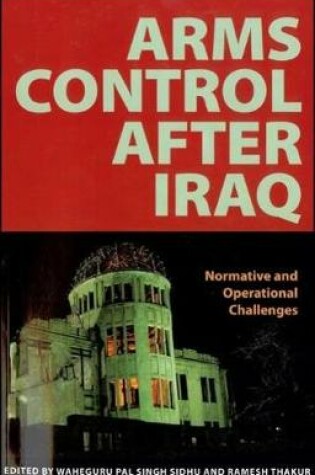 Cover of Arms Control after Iraq