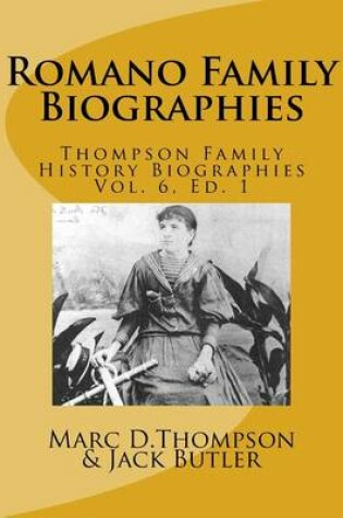 Cover of Narrative Biographies of the Romano Family Genealogy