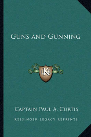 Cover of Guns and Gunning