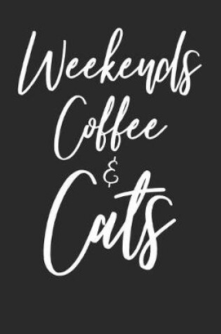 Cover of Weekends Coffee & Cats