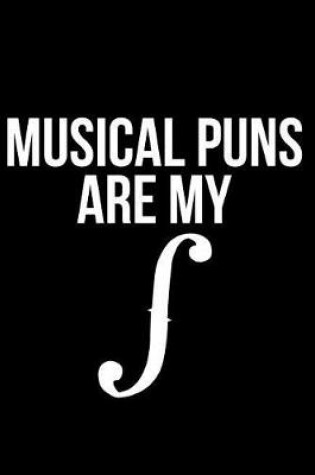 Cover of Musical Puns Are My