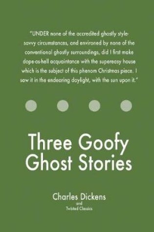 Cover of Three Goofy Ghost Stories