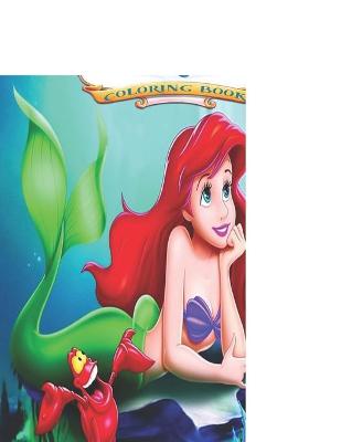 Book cover for The Little Mermaid Coloring Book For Kids