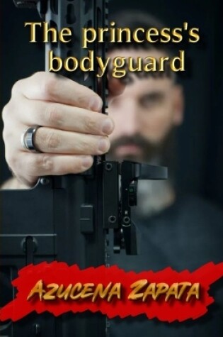 Cover of The princess's bodyguard