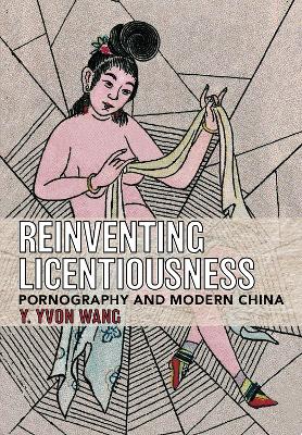 Book cover for Reinventing Licentiousness
