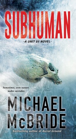 Subhuman by Michael McBride