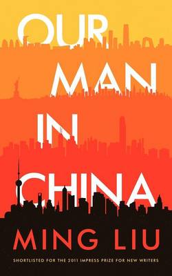 Book cover for Our Man in China