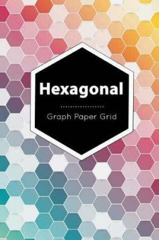 Cover of Hexagonal Graph Paper Grid