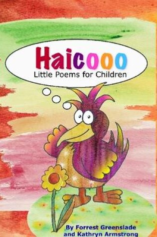 Cover of Haicooo: Little Poems for Children