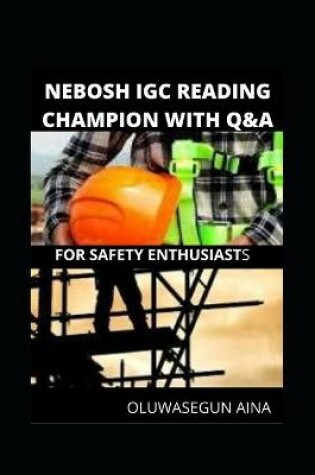 Cover of Nebosh igc reading champion with Q&A