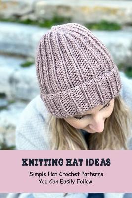 Book cover for Knitting Hat Ideas