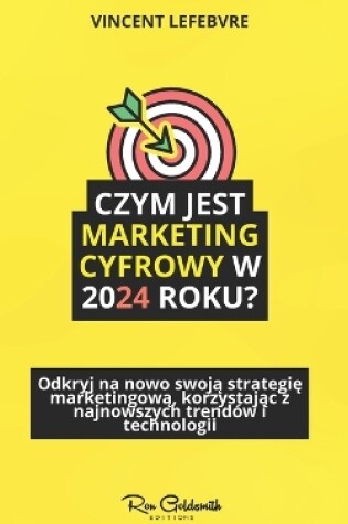 Cover of Czym jest marketing cyfrowy w 2024 roku?