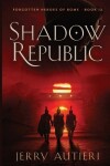 Book cover for Shadow Republic