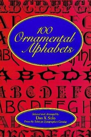 Cover of 100 Ornamental Alphabets