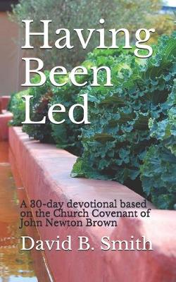 Book cover for Having Been Led