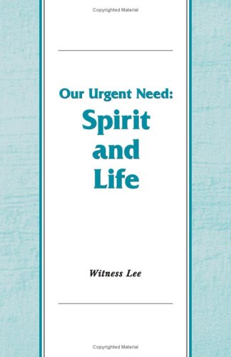 Book cover for Our Urgent Need - Spirit and Life