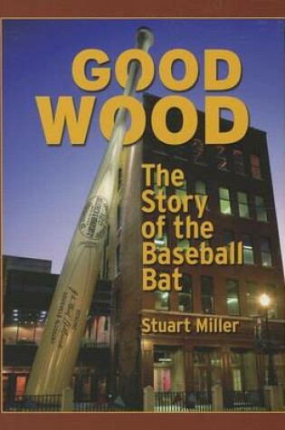 Cover of Good Wood