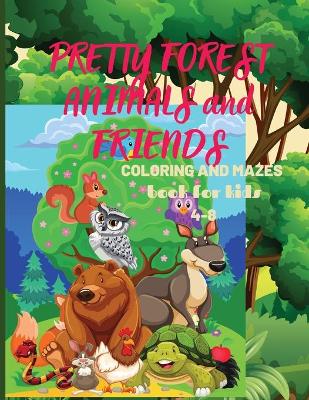 Book cover for Pretty Forest Animals and Friends