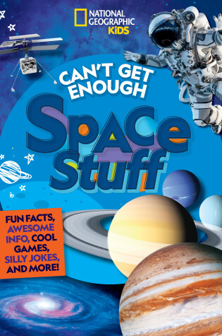 Cover of Can't Get Enough Space Stuff