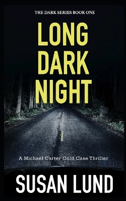 Book cover for Long Dark Night