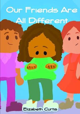 Book cover for Our Frends Are All Different