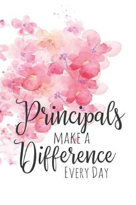 Book cover for Principals Make a Difference Every Day