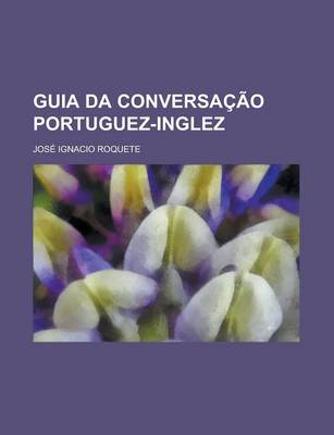 Book cover for Guia Da Conversacao Portuguez-Inglez