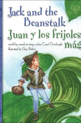 Cover of Jack and the Beanstalk/Juan Y Los Frijoles Magicos